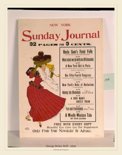 George Reiter Brill — New York Sunday Journal: 32 pages for 3 cents: Uncle Sam's fatal folly (1896)