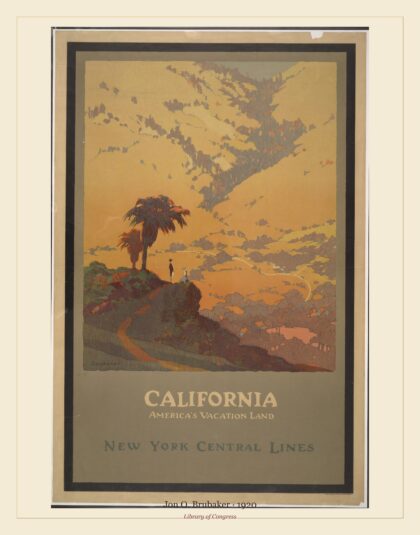 Jon O. Brubaker — California, America’s Vacation Land (1920)