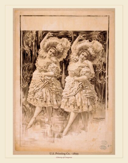 U.S. Printing Co. — Two women dancing in ruffled costumes and hats (1899)