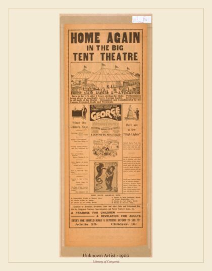 Unknown Artist — Home again in the big tent theatre the triumphant American tour of the (1900)