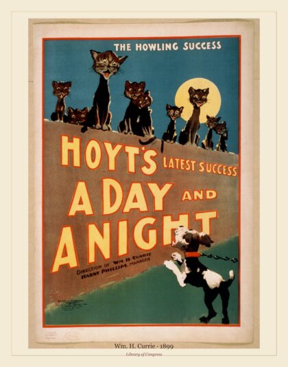 Wm. H. Currie — Hoyt's latest (1899)