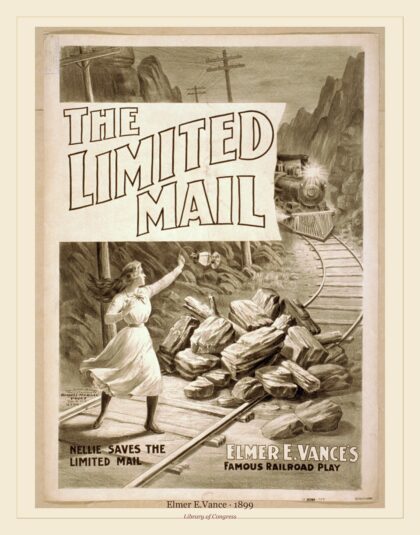 Elmer E.Vance — The limited mail Elmer E. Vance's famous railroad play (1899)