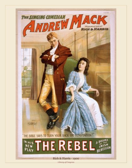 Rich & Harris — The singing comedian, Andrew Mack (1900)