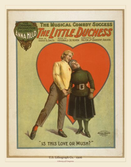 U.S. Lithograph Co. — The little duchess the musical comedy success (1906)