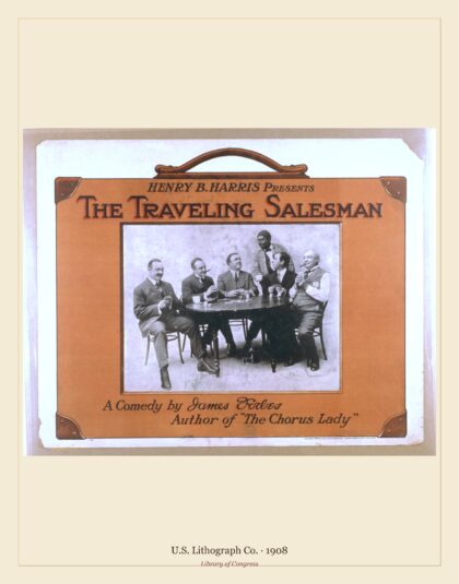 U.S. Lithograph Co. — The traveling salesman a comedy (1908)