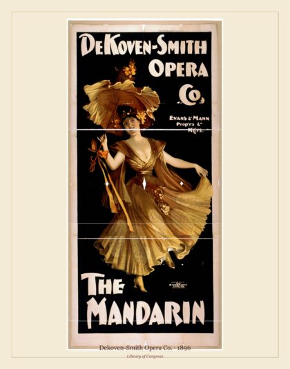 Dekoven-Smith Opera Co. — The mandarin (1896)