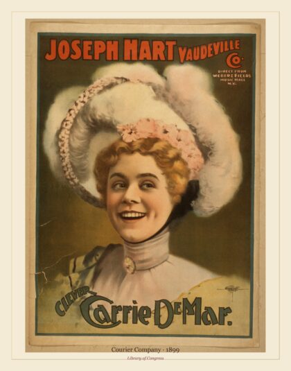 Courier Company — Joseph Hart Vaudeville Co. direct from Weber & Fields Music Hall, N.Y (1899)