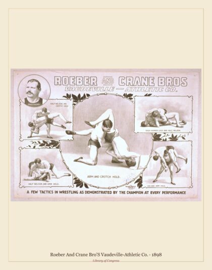 Roeber And Crane Bro'S Vaudeville-Athletic Co. — Roeber and Crane Bros Vaudeville-Athletic Co (1898)