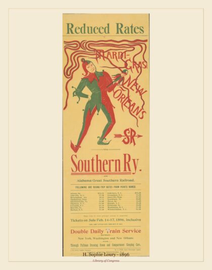 H. Sophie Loury — Reduced rates Mardi-Gras New Orleans via Southern Ry. and Alabama grea (1896)