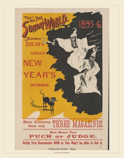 Unknown Artist — The New York Sunday World Sunday Dec. 29th great new year's number (1895)