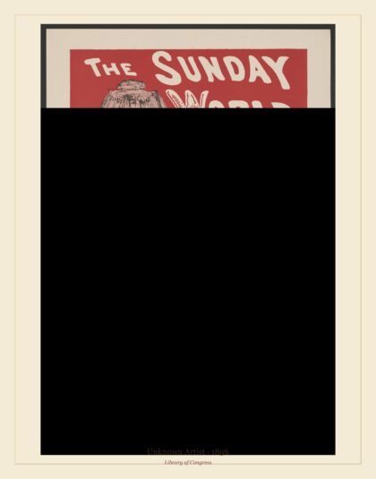 Unknown Artist — The New York Sunday World April 19th (1896)