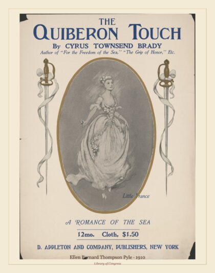 Ellen Bernard Thompson Pyle — The Quiberon Touch by Cyrus Townsend Brady (1910)
