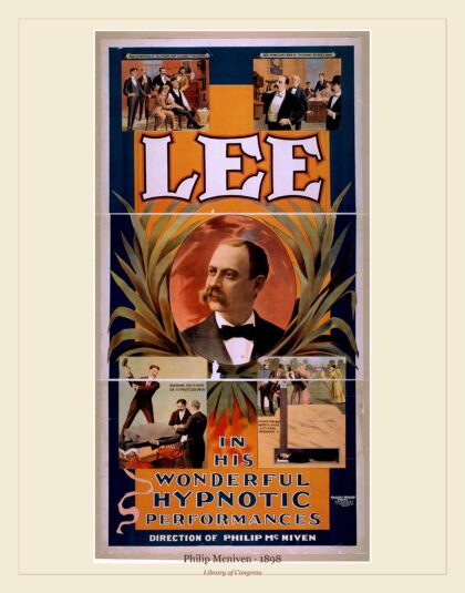 Philip Mcniven — Lee in his wonderful hypnotic performances (1898)