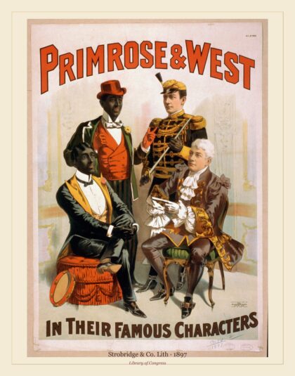 Strobridge & Co. Lith — Primrose & West in their famous characters (1897)