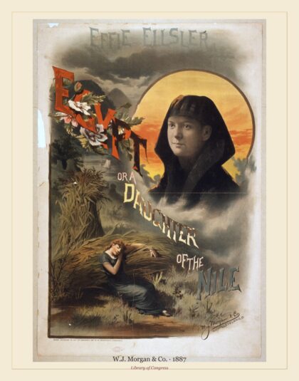W.J. Morgan & Co. — Egypt or A daughter of the Nile (1887)