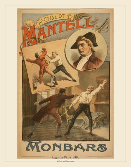 Augustus Pitou — Robert B. Mantell. Monbars (1887)