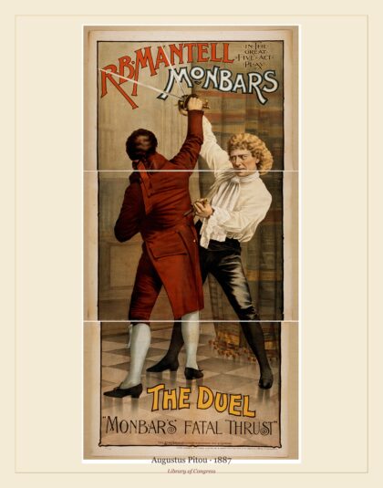 Augustus Pitou — R.B. Mantell in the great 5 act play, Monbars (1887)