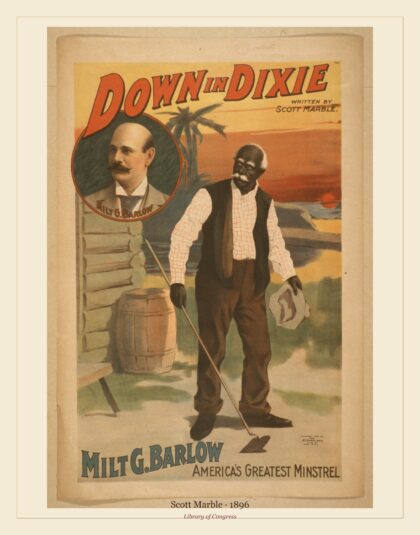 Scott Marble — Down in Dixie written by Scott Marble (1896)