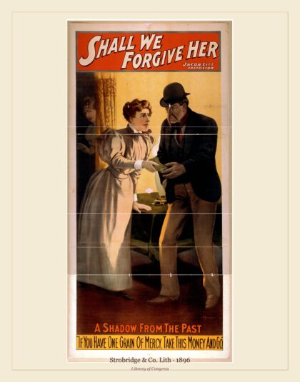 Strobridge & Co. Lith — Shall we forgive her (1896)