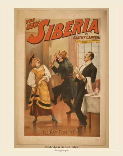 Strobridge & Co. Lith — The new Siberia by Bartley Campbell (1896)