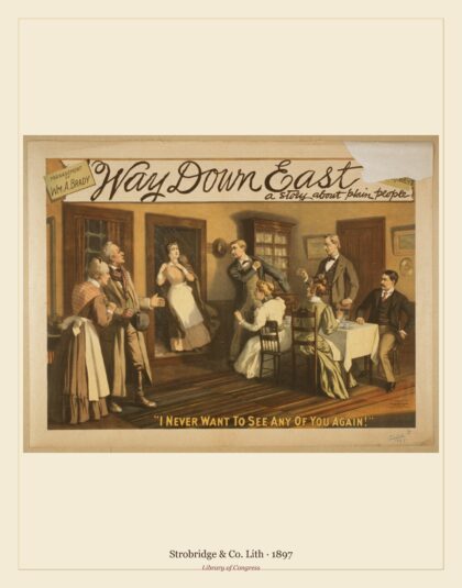 Strobridge & Co. Lith — Way down East a story about plain people (1897)