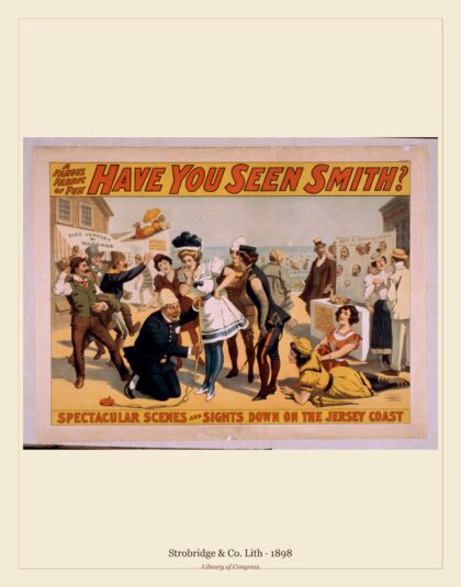 Strobridge & Co. Lith — Have you seen Smith? a famous fabric of fun (1898)