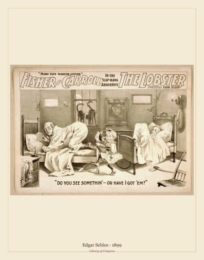 Edgar Selden — Fisher and Carroll in a slap-bang absurdity, The Lobster (1899)