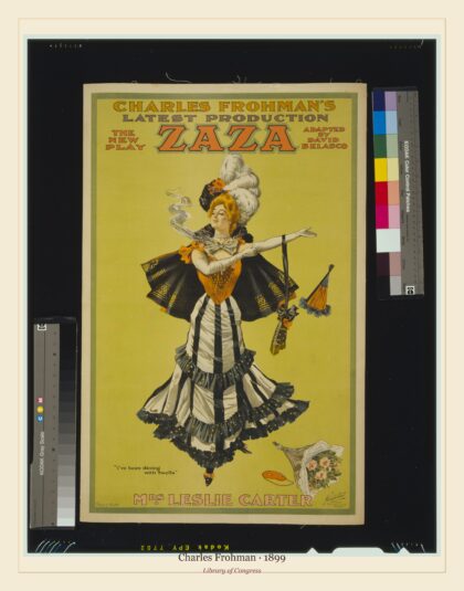 Charles Frohman — the new play Zaza adapted (1899)