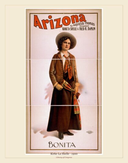 Kirke La Shelle — Arizona by Augustus Thomas (1900)