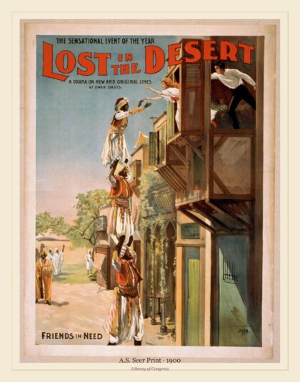 A.S. Seer Print — Lost in the desert the sensational event of the year (1900)