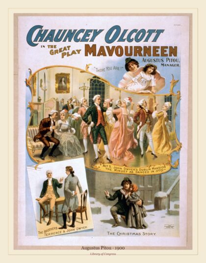 Augustus Pitou — Chauncey Olcott in the great play Mavourneen (1900)