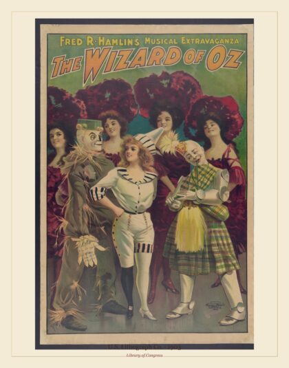 U.S. Lithograph Co. — Fred R. Hamlin's musical extravaganza, The wizard of Oz (1903)