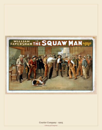 Courier Company — William Faversham in The squaw man (1905)