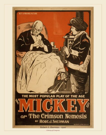 Robert J. Sherman — Mickey or The crimson nemesis (1910)