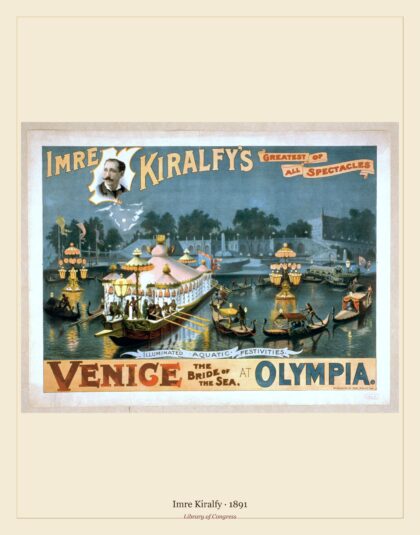 Imre Kiralfy — Venice, the bride of the sea, at Olympia (1891)