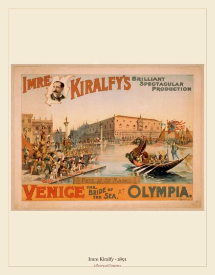 Imre Kiralfy — Venice, the bride of the sea at Olympia (1891)