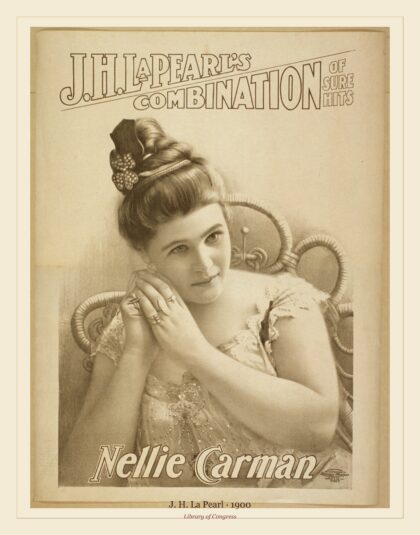 J. H. La Pearl — Nellie Carman (1900)