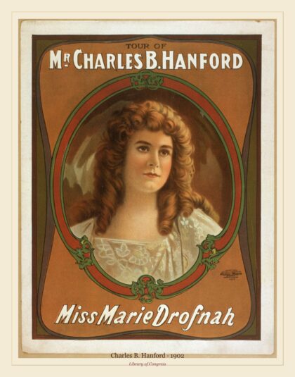 Charles B. Hanford — Tour of Mr. Charles B. Hanford (1902)