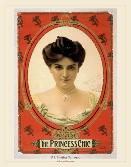 U.S. Printing Co. — The Princess Chic (1900)