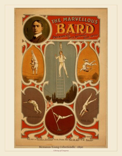 Mcmanus-Young Collectiondlc — The marvellous Bard : phenomenal trick swinging wire artist (1890)
