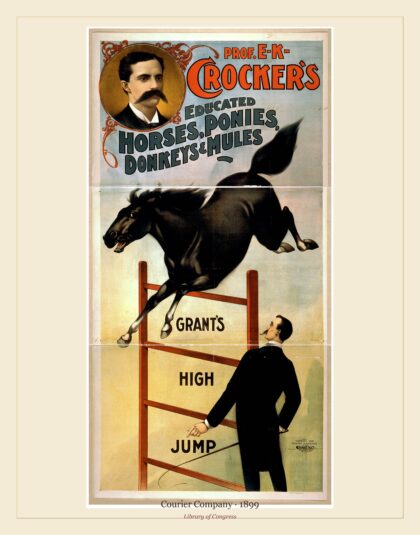 Courier Company — Prof. E.K. Crocker's educated horses, ponies, donkeys & mules (1899)