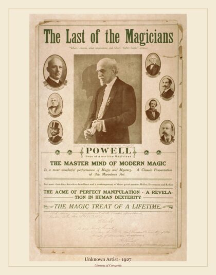 Unknown Artist — The last of the magicians, Powell dean of American magicians (1927)