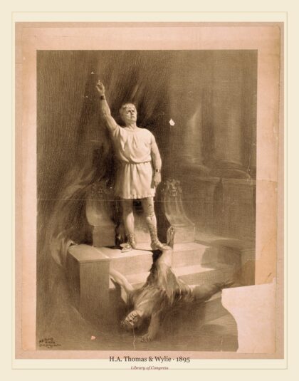 H.A. Thomas & Wylie — Man dresses as Roman with raised arm standing on steps above body of another man in Roman (1895)