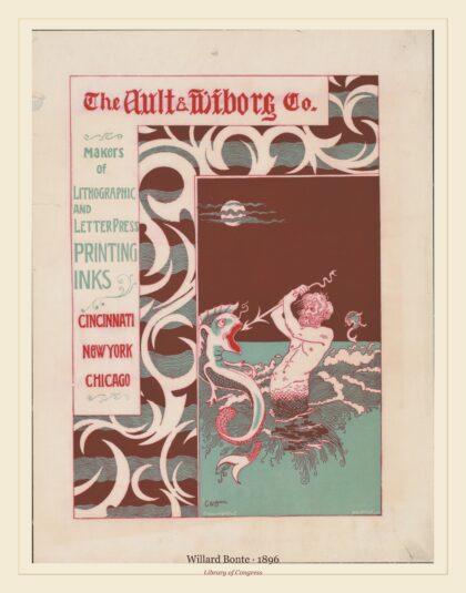 Willard Bonte — Ault & Wiborg Co. makers of lithographic and letter press printing inks (1896)