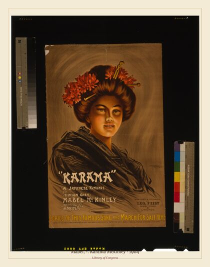 Mabel, -. Karama Mckinley — "Karama" a Japanese romance by (Vivian Grey), Mabel McKinley composer of "Anona" (1904)