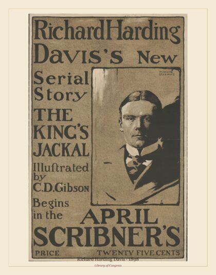 Richard Harding Davis — Richard Harding Davis's new serial story ... April Scribner's (1898)