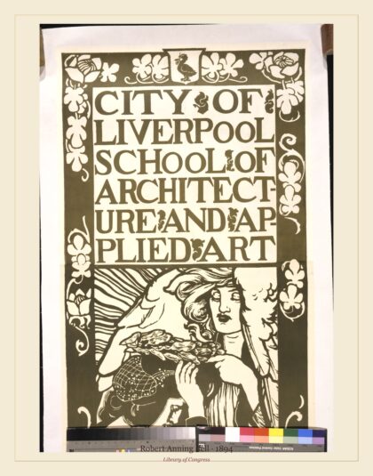 Robert Anning Bell — City of Liverpool School of Architecture and Applied Art (1894)