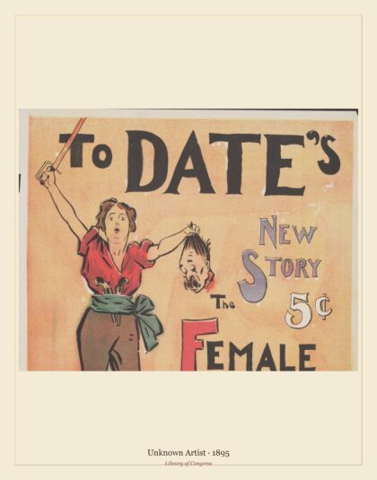Unknown Artist — To Date's new story: The female rebellion (1895)
