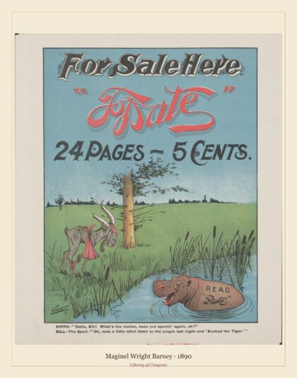 Maginel Wright Barney — To Date for sale here. 24 pages - 5 cents (1890)