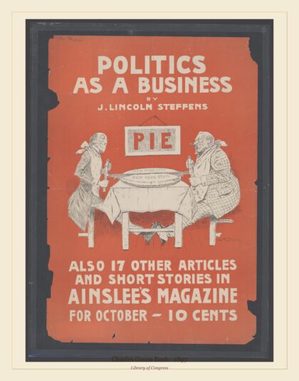 Charles Green Bush — Politics as a business by J. Lincoln Steffens (1897)